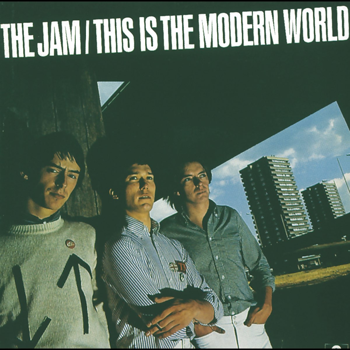 This modern world. Jam "this is the Modern World". The Jam this is the Modern World 1977. The Jam discography. The Jam this is the Modern World Vinyl.