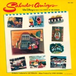 Studio Chorus - Saludos Amigos - Saludos Amigos (from "Saludos Amigos")