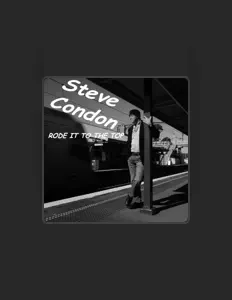 Dengarkan Steve Condon, tonton video musik, baca bio, lihat tanggal tur & lainnya!