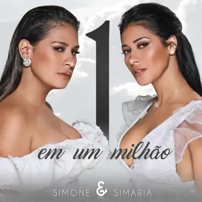 Um Em Um Milhão - Single - Simone e Simaria