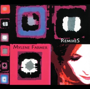 Mylène Farmer Remixes