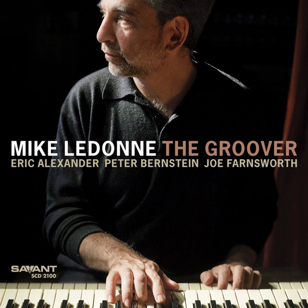 The Groover (feat. Eric Alexander & Peter Bernstein)
