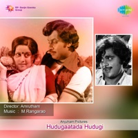 Hudugaatada Hudugi (Original Motion Picture Soundtrack) - Single - M. Ranga Rao