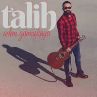 Talih — Adem Gümüşkaya