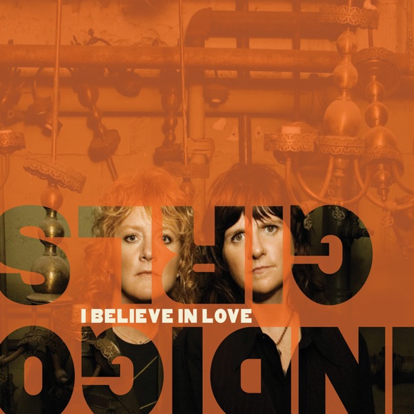 I Believe In Love - Single