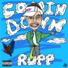 Comin' Down - Single