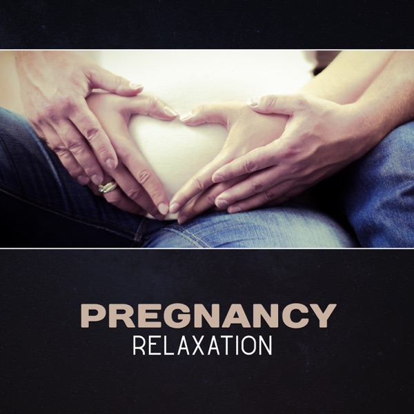 Pregnancy Relaxation – Healthy & Peaceful Childbirth