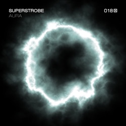 Superstrobe - Aura (Krystian Kash Remix)