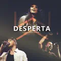Desperta (Ao Vivo)