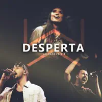 Desperta (feat. Isadora Pompeo, Netto & Pedro Siqueira) [Ao Vivo] — Unidade Cristã