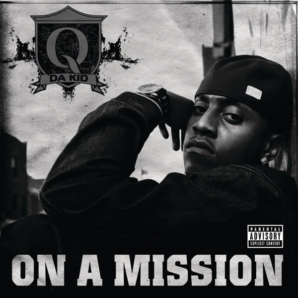 On a Mission - Single - Q Da Kid & Jermaine Dupri