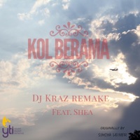 Kol Berama - Single - DJ Kraz