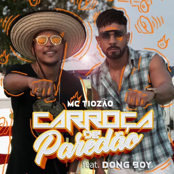 Carroça de Paredão (feat. Dong Boy)