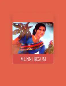 Listen to Munni Begum, watch music videos, read bio, see tour dates & more!