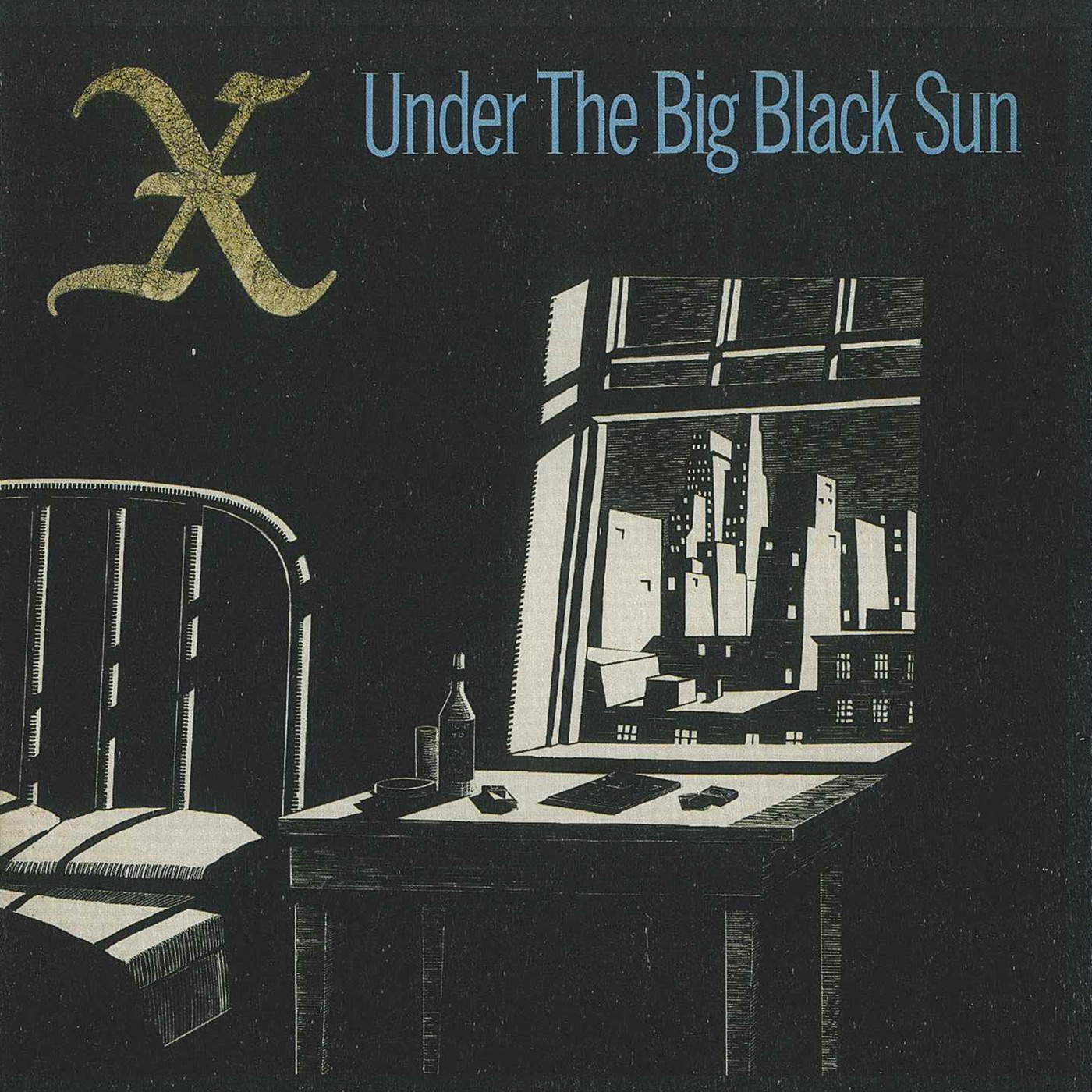 Under the Big Black Sun by X