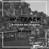 Stream & download W-Track: Reverso do Inverso - Single