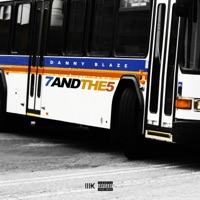 7 And The 5 - Single - YaBoyDannyBlaze