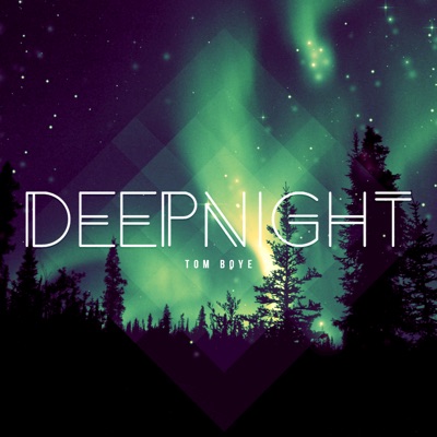 Deep Night - Single