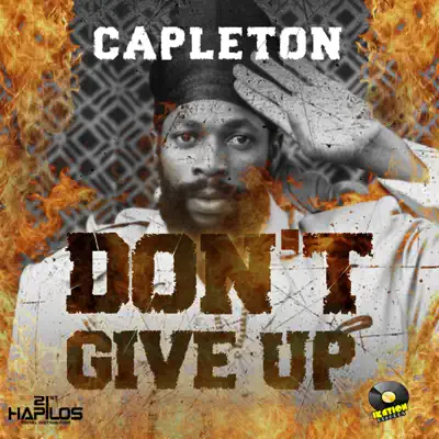 Don't Give Up - Single - Capleton