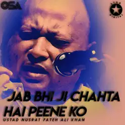 Jab Bhi Ji Chahta Hai Peene Ko - EP - Nusrat Fateh Ali Khan Jab Bhi Ji Chahta Hai Peene Ko - EP - Nusrat Fateh Ali Khan