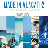 Made in Alaçatı, Vol. 2 (Daily Dose of Alaçatı) artwork