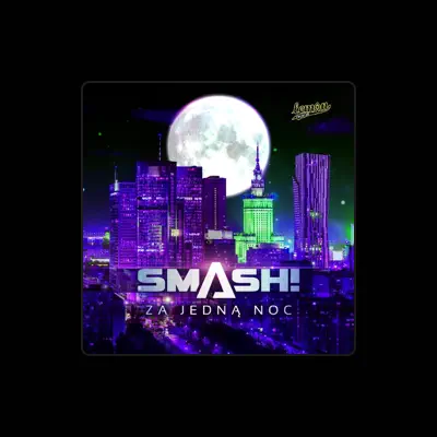 Listen to Smash, watch music videos, read bio, see tour dates & more!