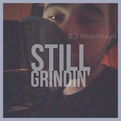 Still Grindin' - Single