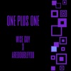 One Plus One (feat. AreDoubleYou) - Single