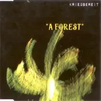A Forest — Kriegbereit