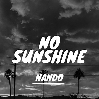 No Sunshine - Single