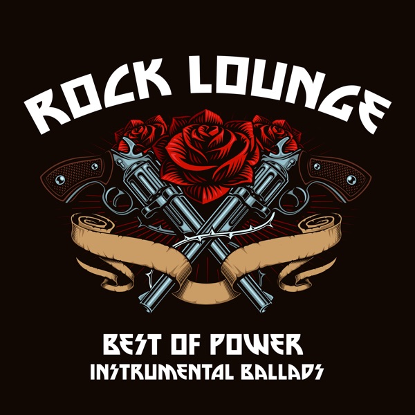 Rock Lounge (Best of Power Instrumental Ballads)