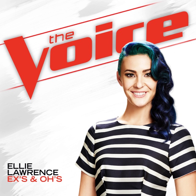 Ellie Lawrence Ex’s & Oh’s (The Voice Performance) - Single Album Cover