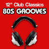 12'' Club Classics - 80s Grooves - Various Artists