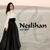Neslihan - Sen Ben