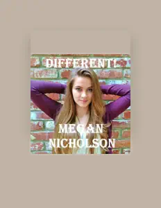 Hör dir MEGAN NICHOLSON an, schau dir Musikvideos an, lies die Biografie, finde Tourdaten und mehr!
