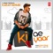 Ki Ae Yaar - Karan Sehmbi & Rox A lyrics