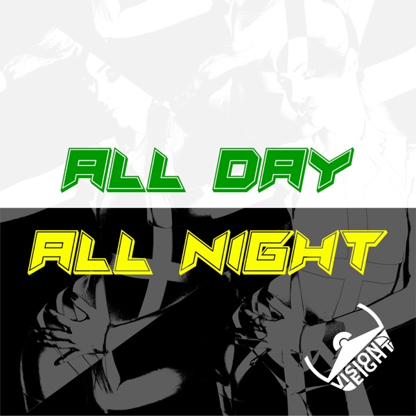 All Day All Night - Single