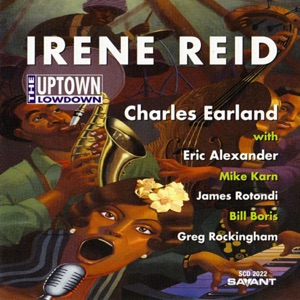 The Uptown Lowdown (feat. Charles Earland & Eric Alexander)