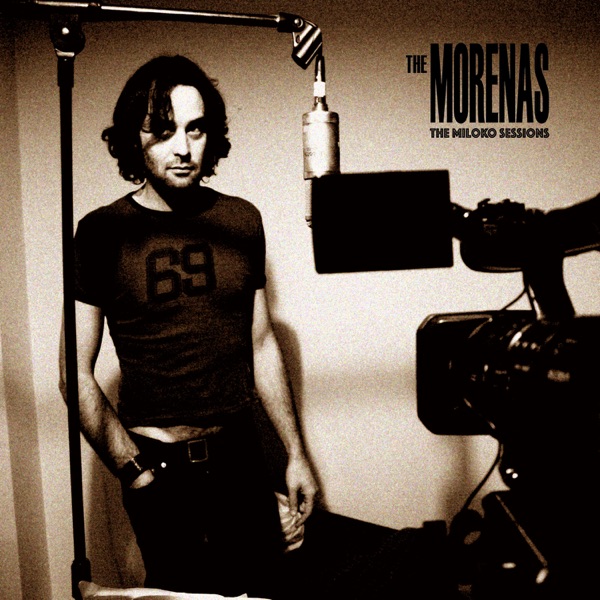 The Morenas - Miloko Sessions (feat. Steve Wilson, Tim Jackson & Paolo Morena)