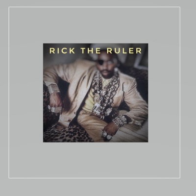 Rick the Ruler (feat. Che) - Single