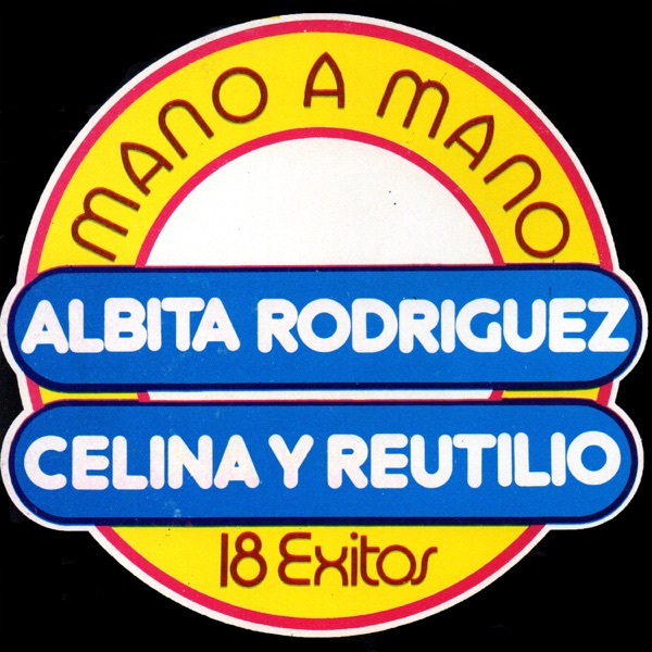 Mano a Mano - 18 Éxitos