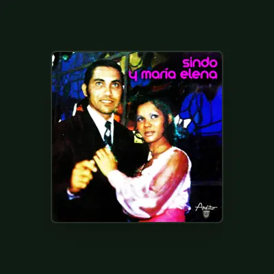 Listen to Sindo y María Elena, watch music videos, read bio, see tour dates & more!