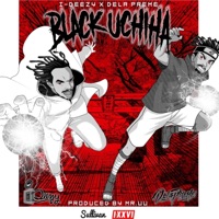 Black Uchiha - Single - I-Deezy & Dela Preme