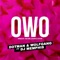 Owo - Dotman, Wolfgang & DJ Memphis lyrics