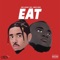 Eat (feat. Monte Biggz) - Fame Holiday lyrics