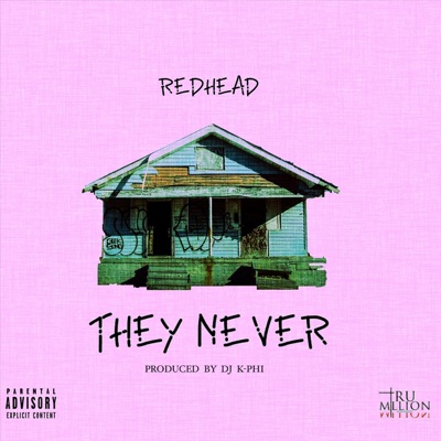 They Never - Single