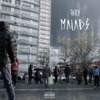 Malade - Single