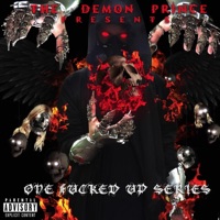 ONE F****d UP Series! - EP - THE Demon Prince