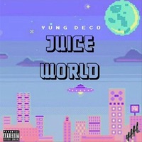 Juice World (Deluxe Edition) - Yung Deco