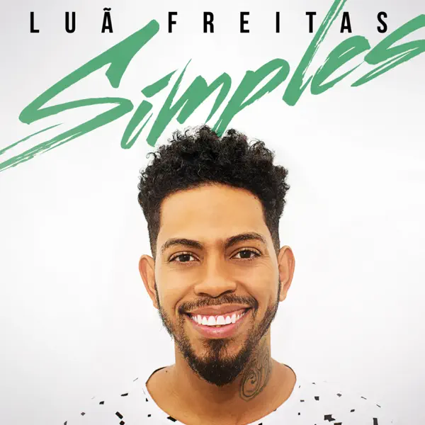 Deus te Ama Muito — Luã Freitas